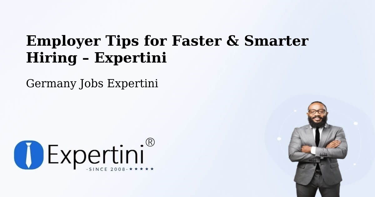 Employer Tips for Hiring & Recruitment – Ertingen - Ertingen, Germany Jobs Expertini